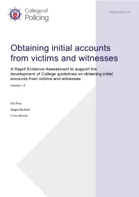 Obtaining Initial Accounts from Victims and Witnesses