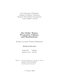 On Order Types, Projective Classes, and Realizations