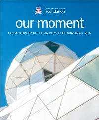 PHILANTHROPY at the UNIVERSITY of ARIZONA 2017 in This Moment, All Over Campus, 10,000 Eager and Nervous Freshmen Are Trying to Find Theirin Classes