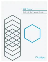 SEC Forms a Quick Reference Guide Intelligize