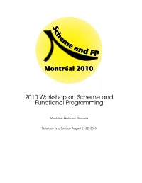 2010 Workshop on Scheme and Functional Programming