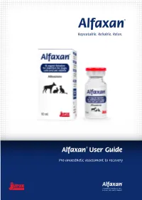 Alfaxan® User Guide