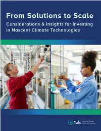 From Solutions to Scale Considerations & Insights for Investing in Nascent Climate Technologies