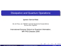 Dissipation and Quantum Operations