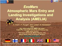Exomars Atmospheric Mars Entry and Landing Investigations and Analysis (AMELIA)