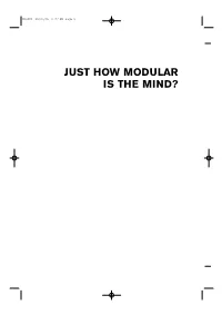 The Case for Massively Modular Models of Mind