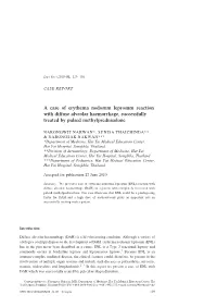 A Case of Erythema Nodosum Leprosum Reaction with Diffuse Alveolar Haemorrhage, Successfully Treated by Pulsed Methylprednisolone