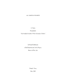 ALL SORTS of SHORTS a Thesis Presented to the Graduate Faculty of the University of Akron in Partial Fulfillment of the Requirem