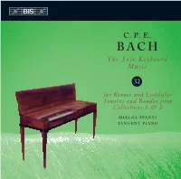 C. P. E. BACH the Solo Keyboard Music