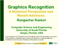 Graphics Recognition a Historical Perspective and Recent Advances Rangachar Kasturi