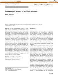 Immunological Memory = Protective Immunity