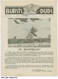 "IN MEMORIAM" Today's Issue of "Bursts and Duds" Is Dedicated to the Memory of the Men of All Wars