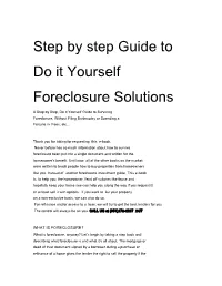 Step by Step Guide to Do It Yourself Foreclosure Solutions