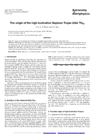 The Origin of the High-Inclination Neptune Trojan 2005 TN53 J