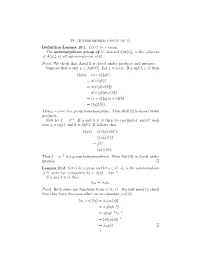 19. Automorphism Group of S Definition-Lemma 19.1. Let G Be A