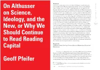 On Althusser on Science, Ideology, and the New, Or Why We Should Continue to Read Reading Capital Geoff Pfeifer