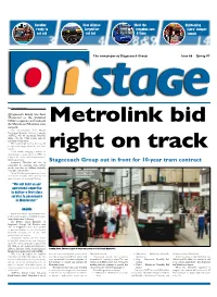 Stagecoach Group out in Front for 10-Year Tram Contract Responsible for Operating Tram Services on the New Lines to Oldham, Rochdale, Droylsden and Chorlton