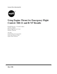 Using Engine Thrust for Emergency Flight Control: MD-11 and B-747 Results
