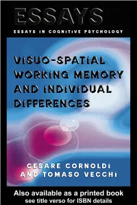 Visuo-Spatial Working Memory and Individual Differences