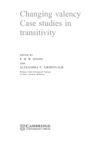Changing Valency Case Studies in Transitivity