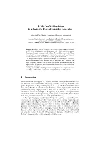 Conflict Resolution in a Recursive Descent Compiler Generator