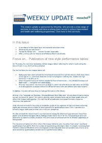 In This Issue Focus On... Publication of New Style Performance Tables