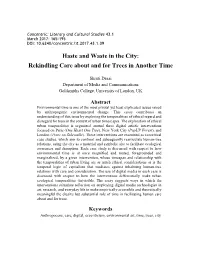 Haste and Waste in the City: Rekindling Care About and for Trees in Another Time