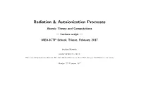 Radiation & Autoionization Processes
