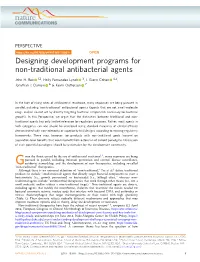 Designing Development Programs for Non-Traditional Antibacterial Agents