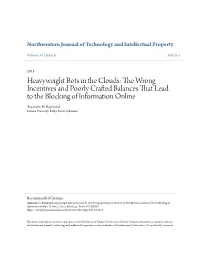 Heavyweight Bots in the Clouds: the Rw Ong Incentives and Poorly Crafted Balances That Lead to the Blocking of Information Online Anjanette H