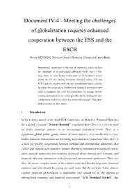 Meeting the Challenges of Globalisation Requires Enhanced Cooperation Between the ESS and the ESCB