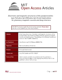 Electronic and Magnetic Structures of the Postperovskite- Type Fe[Subscript 2]O[Subscript 3] and Implications for Planetary Magnetic Records and Deep Interiors