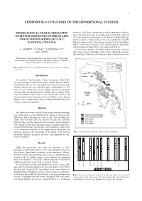 Symposium I: Evolution O the Depositional Systems