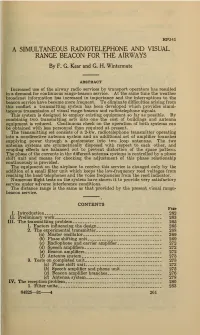 A Simultaneous Radiotelephone and Visual Range Beacon for the Airways