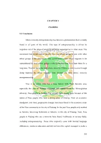 CHAPTER V CLOSING 5.1 Conclusion Ethnic Minority Entrepreneurship Has Become a Phenomenon That Is Widely Found in All Parts of T