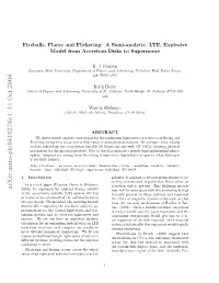 Fireballs, Flares and Flickering: a Semi-Analytic, LTE, Explosive