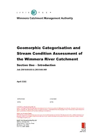 Geomorphic Categorisation and Stream Condition Assessment of the Wimmera River Catchment Section One – Introduction Job 2901049.008 & 2901049.009