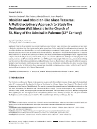Obsidian and Obsidian-Like Glass Tesserae: a Multidisciplinary Approach to Study the Dedication Wall Mosaic in the Church of St