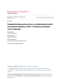 Polyanhydride Nanoparticles Induce Low Inflammatory Dendritic Cell Activation Resulting in CD8+ T Cell Memory and Delayed Tumor Progression