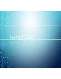 Ps4 Architecture