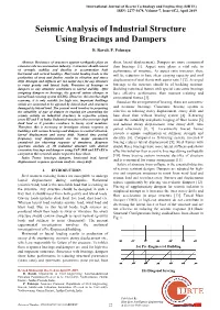 Seismic Analysis of Industrial Structure Using Bracings and Dampers