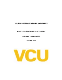 Virginia Commonwealth University Finanical Statements Report for The