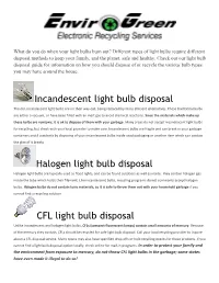 Incandescent Light Bulb Disposal Halogen Light Bulb Disposal CFL