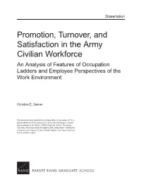 Promotion, Turnover and Satisfaction in the Army Civilian Workforce