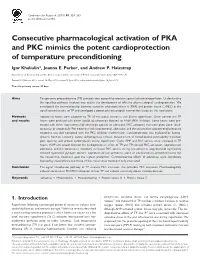 Consecutive Pharmacological Activation of PKA and PKC Mimics the Potent Cardioprotection of Temperature Preconditioning