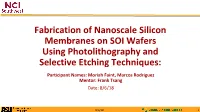Fabrication of Nanoscale Silicon Membranes on SOI Wafers
