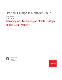 Managing and Monitoring an Oracle Exalogic Elastic Cloud Machine