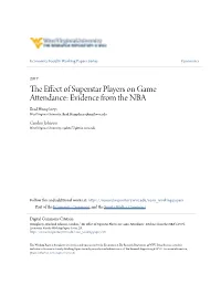 The Effect of Superstar Players on Game Attendance: Evidence from the NBA" (2017)