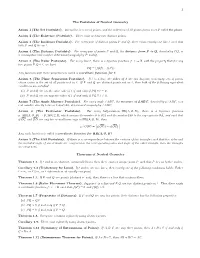 The Postulates of Neutral Geometry Axiom 1 (The Set Postulate). Every