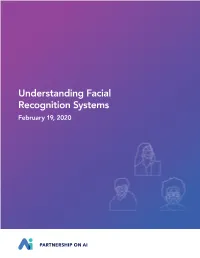 Understanding Facial Recognition Systems February 19, 2020 Contents